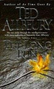 book cover of The long run by Ted Allbeury