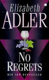 book cover of No Regrets by Elizabeth Adler