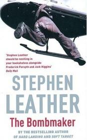 book cover of The Bombmaker by Stephen Leather