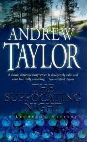book cover of Suffocating Night by Andrew Taylor