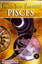 book cover of Pisces (Reach Your Potential) by Teresa Moorey