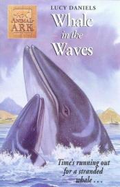 book cover of Whale in the Waves (Animal Ark 34) by Ben M. Baglio