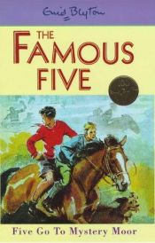 book cover of Famous Five #13 Five Go to Mystery Moor by انید بلایتون