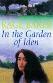 book cover of In the Garden of Iden by Кейдж Бейкер