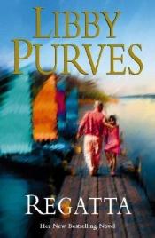 book cover of Regatta by Libby Purves