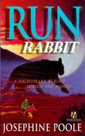 book cover of Run Rabbit by Josephine Poole