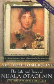 book cover of Are you somebody by Nuala O'Faolain