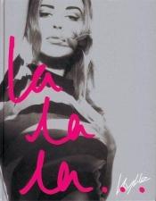 book cover of Kylie. Autorisierte Biografie La La La by Kylie Minogue