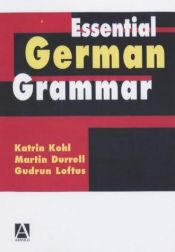 book cover of Essential German Grammar (A Hodder Arnold Publication) by Martin Durrell