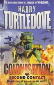 book cover of Colonization: Second Contact by ハリイ・タートルダヴ