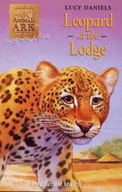 book cover of Leopard at the Lodge (Animal Ark 44) by Ben M. Baglio