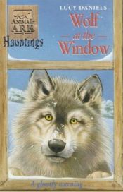 book cover of Wolf at the Window | Animal Ark Hauntings | 7 by Ben M. Baglio