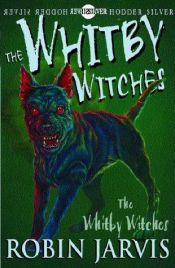 book cover of The Whitby Witches by Robin Jarvis