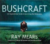 book cover of Bushcraft by Ray Mears