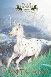 book cover of Santa Ana (Wild Horses) by Jenny Oldfield