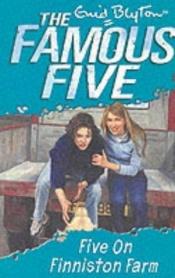 book cover of Five on Finniston Farm by Enida Blaitona