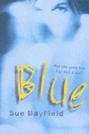book cover of Blue (Bite S.) by Sue Mayfield