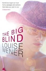 book cover of The Big Blind by Louise Wener