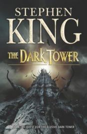 book cover of The Dark Tower VII: The Dark Tower by スティーヴン・キング