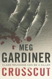 book cover of Crosscut: An Evan Delaney Novel (Evan Delaney) by Meg Gardiner