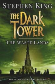 book cover of The Dark Tower III: The Waste Lands by Stephen King