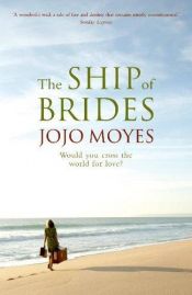 book cover of Ship of Brides by Jojo Moyes