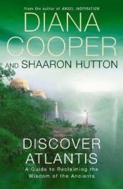 book cover of Discover Atlantis by Diana Cooper