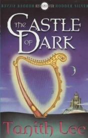 book cover of Het kasteel der duisternis by Tanith Lee