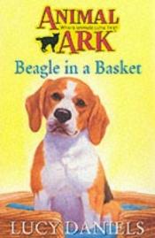 book cover of Beagle in the Basket (Animal Ark) by Ben M. Baglio