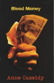 book cover of Blood Money (Bite) by Anne Cassidy