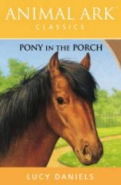 book cover of Pony On The Porch (Animal Ark #2) by Ben M. Baglio