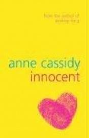 book cover of Innocent by Anne Cassidy