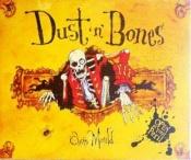 book cover of Dust 'n' Bones by Chris Mould