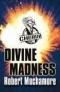 Divine Madness (Cherub, Book 5)