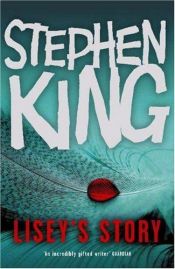 book cover of Lisey's Story by Stephen King