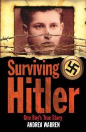 book cover of Surviving Hitler by Andrea Warren