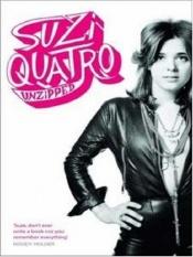 book cover of Unzipped by Suzi Quatro