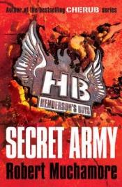 book cover of Secret army by Robert Muchamore