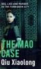 The Mao case : an Inspector Chen novel