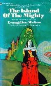 book cover of Het eiland van de machtigen naar het Mabinogion by Evangeline Walton