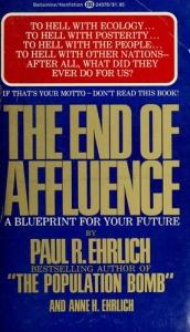 book cover of The End of Affluence by Paul R. Ehrlich