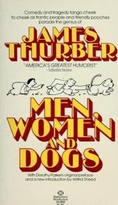book cover of Men, women, and dogs by James Thurber