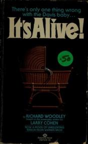 book cover of It's Alive! by Richard Woodley