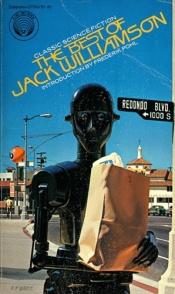 book cover of The Best of Jack Williamson by Jack Williamson