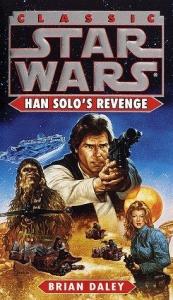 book cover of Han Solos Rache. Aus den Abenteuern des Luke Skywalker. by Brian Daley