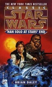 book cover of Han Solo auf Stars' End. Aus den Abenteuern des Luke Skywalker. by Brian Daley