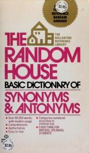 book cover of The Basic Book of Synonyms and Antonyms by Laurence Urdang