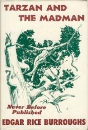 book cover of Tarzan and the Madman by Edgars Raiss Berouzs