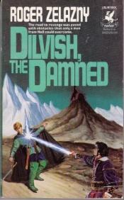 book cover of Dilvish, The Damned by Роджер Желязны