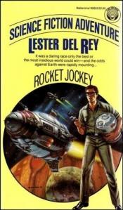 book cover of Rocket Jockey by 레스터 델 레이